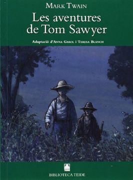 portada LES AVENTURES DE TOM SAWYER (Biblioteca Teide) (en Catalá)