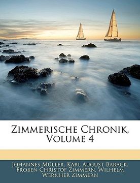 portada Zimmerische Chronik, Volume 4 (en Alemán)