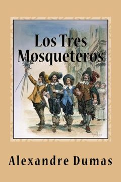 portada Los Tres Mosqueteros (Spanish Edition)