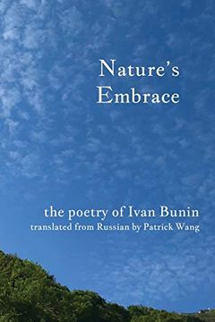 portada Nature'S Embrace: The Poetry of Ivan Bunin (en Inglés)