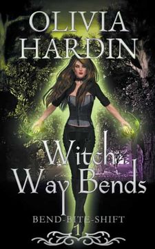 portada Witch way Bends (en Inglés)