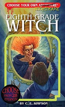 portada Eighth Grade Witch (Choose Your Own Nightmare) (en Inglés)