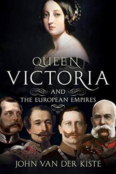 portada Queen Victoria and the European Empires