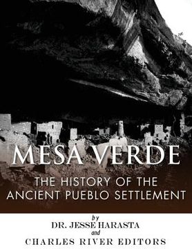 portada Mesa Verde: The History of the Ancient Pueblo Settlement (en Inglés)