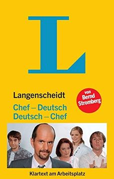 portada Langenscheidt Chef-Deutsch/Deutsch-Chef: Klartext am Arbeitsplatz (Langenscheidt. -Deutsch)