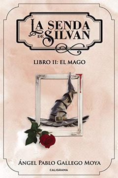 portada La Senda de Silvan: Libro ii: El Mago (in Spanish)
