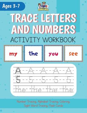portada Alphabet, Number and Site Words Tracing along with Bonus Alphabet and Site Word Flash Cards! (en Inglés)