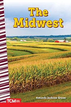 portada The Midwest (Guided Reading: T) (en Inglés)