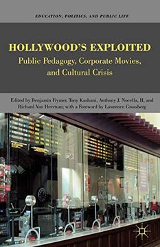 portada Hollywood's Exploited (Education, Politics and Public Life) (en Inglés)