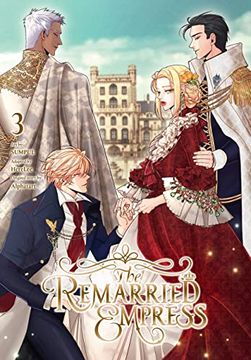 portada The Remarried Empress, Vol. 3 (en Inglés)