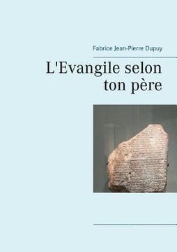 portada L'Evangile selon ton père (in French)