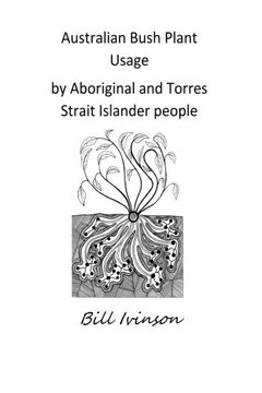 portada Australian Bushplant Usage by Aboriginal and Torres Strait Islander People (en Inglés)