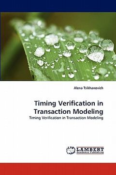 portada timing verification in transaction modeling (en Inglés)