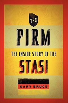portada The Firm: The Inside Story of the Stasi (Oxford Oral History Series) 