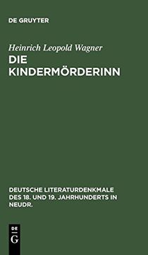 portada Die Kindermörderinn (Deutsche Literaturdenkmale des 18. Und 19. Jahrhunderts in n) 