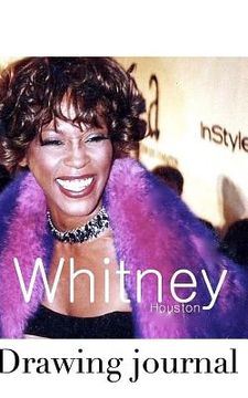portada Whitney Houston Drawing Journal (in English)