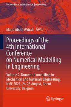 portada Proceedings of the 4th International Conference on Numerical Modelling in Engineering: Volume 2: Numerical Modelling in Mechanical and Materials Engin (in English)