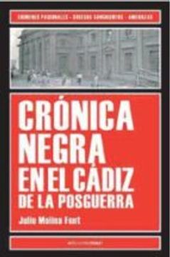 portada Crónica negra en el Cádiz de la posguerra