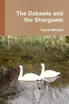 portada the dabawis and the shargawis (en Inglés)