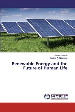 portada Renewable Energy and the Future of Human Life (en Inglés)