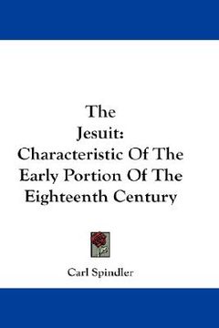 portada the jesuit: characteristic of the early portion of the eighteenth century