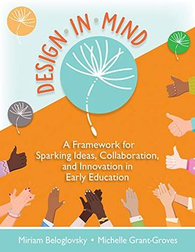 portada Design in Mind: A Framework for Sparking Ideas, Collaboration, and Innovation in Early Education (en Inglés)