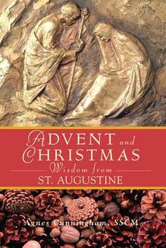 portada Advent and Christmas Wisdom from St Augustine (en Inglés)