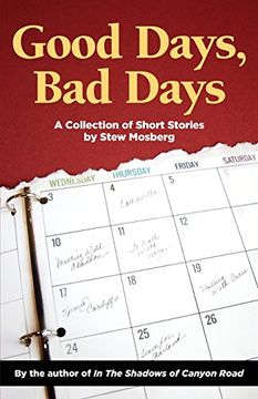 portada Good Days, Bad Days: A Collection of Short Stories