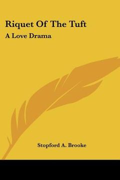 portada riquet of the tuft: a love drama (en Inglés)