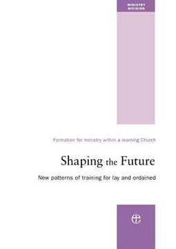 portada shaping the future: new patterns of training for lay and ordained