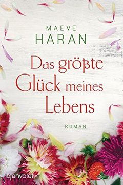 portada Das Größte Glück Meines Lebens: Roman (en Alemán)