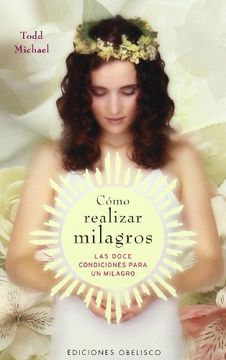 portada Como Realizar Milagros (in Spanish)