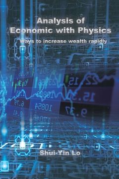 portada Analysis of Economics with Physics: 用物理方法分析經濟學：快速增&# (en Inglés)