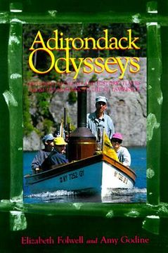 portada adirondack odysseys: exploring museums and historic places from the mohaw to the st. lawrence (en Inglés)