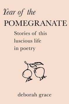 portada Year of the Pomegranate (en Inglés)