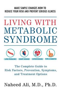 portada Living With Metabolic Syndrome: The Complete Guide to Risk Factors, Prevention, Symptoms and Treatment Options 
