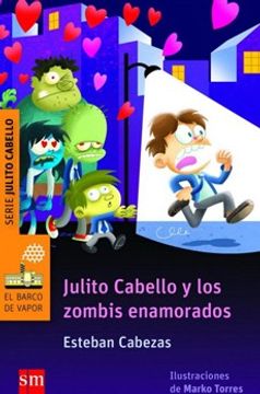 portada Julito Cabello y los Zombis Enamorados (in Spanish)