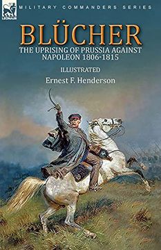 portada Blücher: The Uprising of Prussia Against Napoleon 1806-1815 (en Inglés)