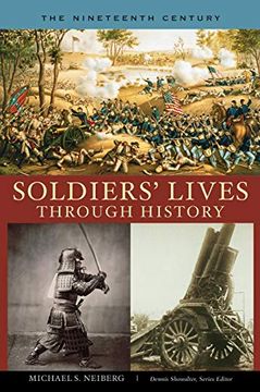 portada Soldiers' Lives Through History - the Nineteenth Century (en Inglés)