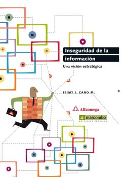 portada Inseguridad de la Información: Una Visión Estratégica (in Spanish)