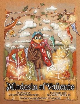 portada Miedosin el Valiente: Spanish Translation of "Bartleby the Brave"
