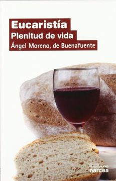 portada Eucaristía: Plenitud de Vida (in Spanish)