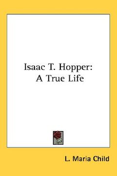 portada isaac t. hopper: a true life