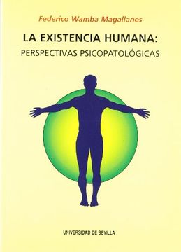 portada existencia humana: perspectivas psicopat (in Spanish)