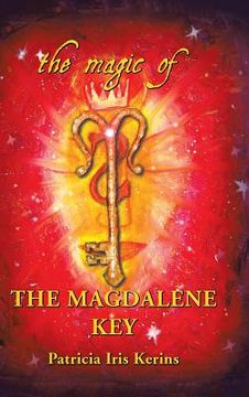 portada The Magic of the Magdalene Key