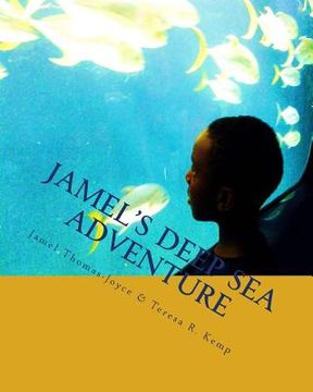 portada Jamel's Deep Sea Adventure (en Inglés)