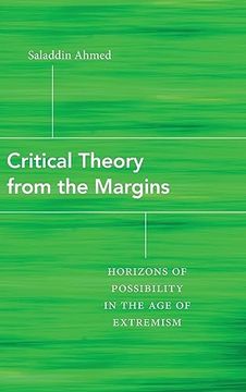 portada Critical Theory From the Margins: Horizons of Possibility in the age of Extremism 