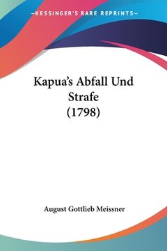 portada Kapua's Abfall Und Strafe (1798) (en Alemán)