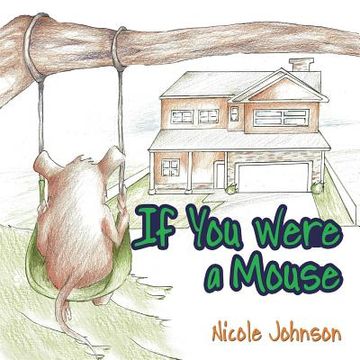 portada If You Were a Mouse (in English)