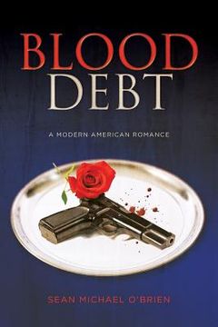 portada Blood Debt: A Modern American Romance (en Inglés)